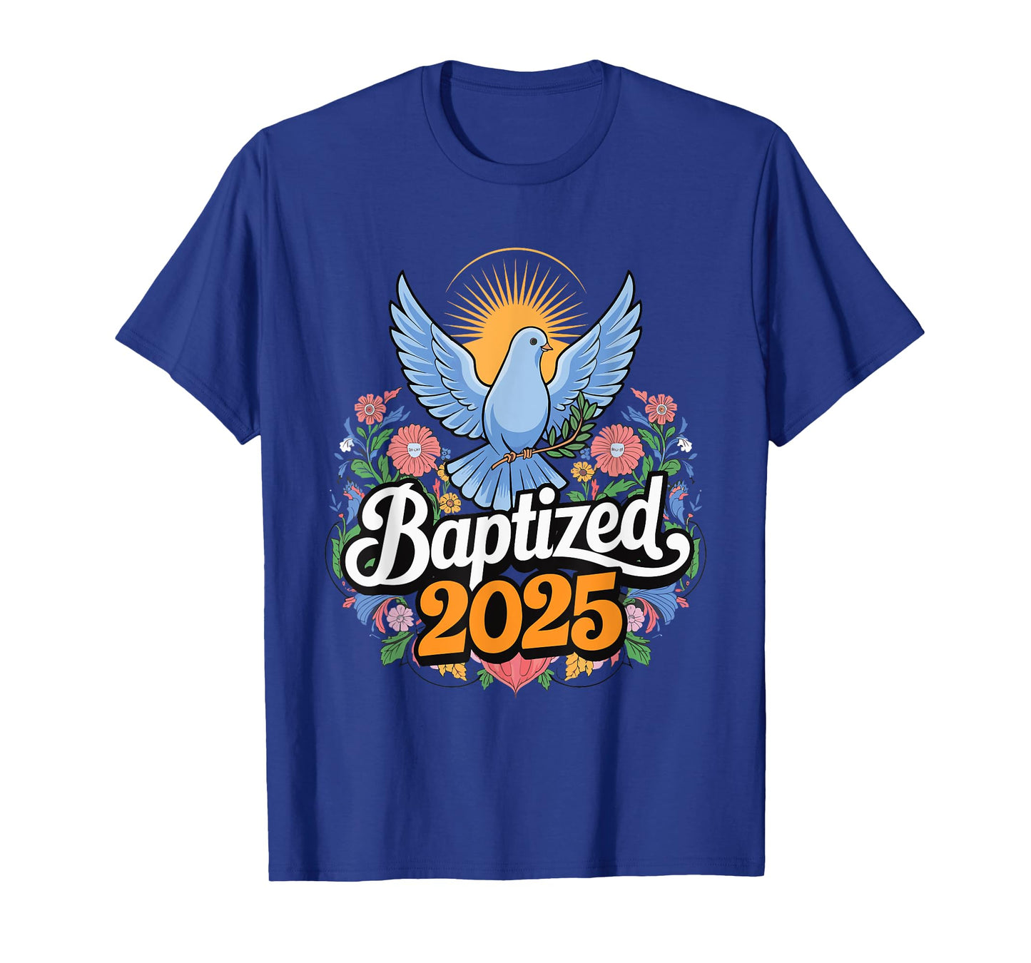 Baptized 2025 T-Shirt