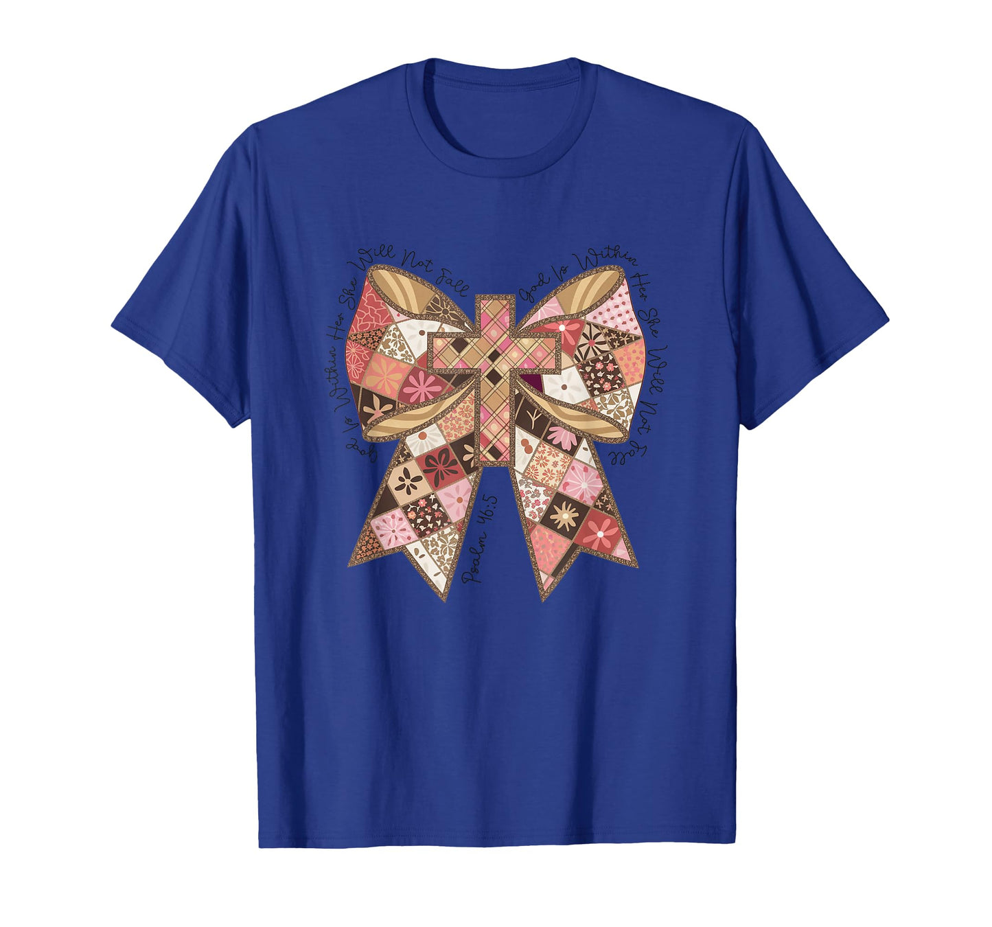She Will Not Fall Psalm 46:5 Faithful Bow T-Shirt