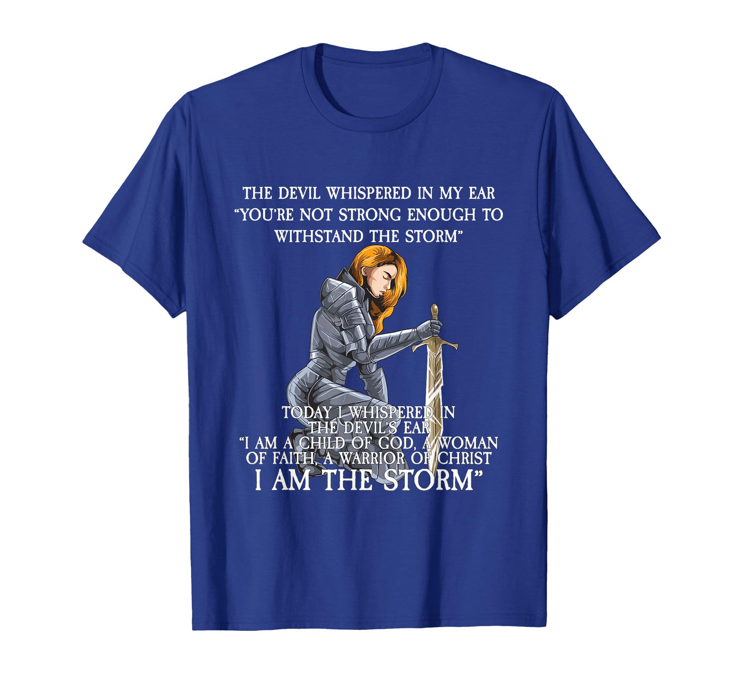The Devil Whispered In My Ear T-Shirt