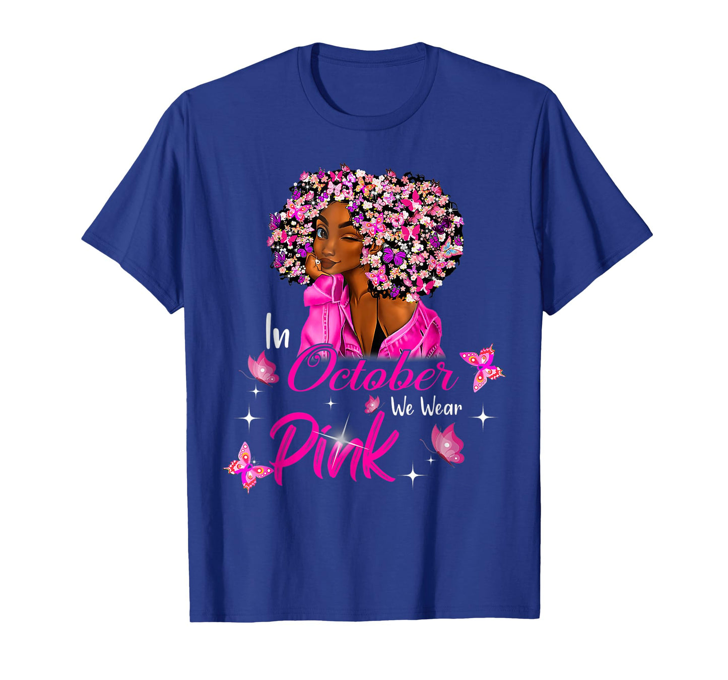 in October We Wear Pink African American Women Breast Cancer T-Shirt