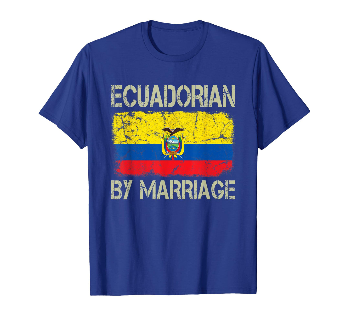 Ecuadorian By Marriage Ecuador Flag Funny Husband Wife T-Shirt