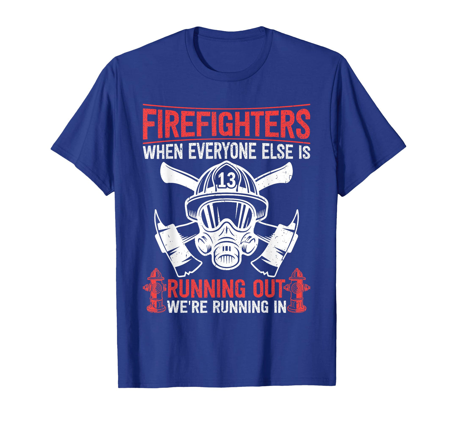 Firefighter Volunteer Fireman Running in - Firefighter T-Shirt