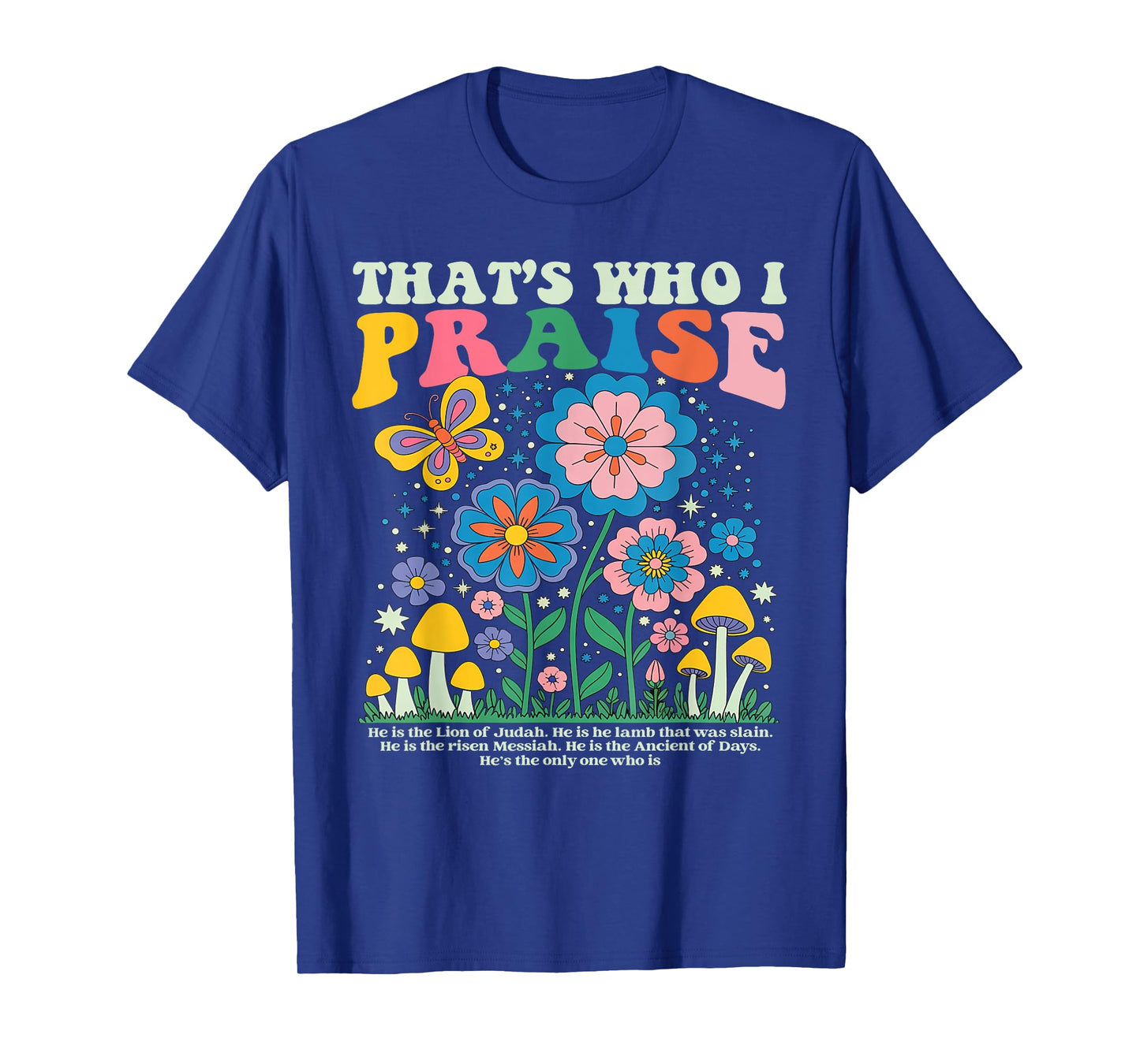 Brandon That's Who I Praise Jesus Christian Lake Merch T-Shirt