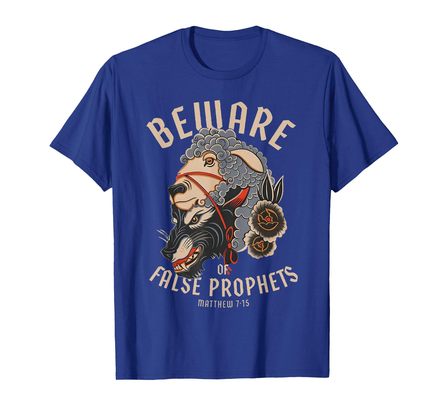 Beware False Prophets Christian Sheep Wolf T-Shirt