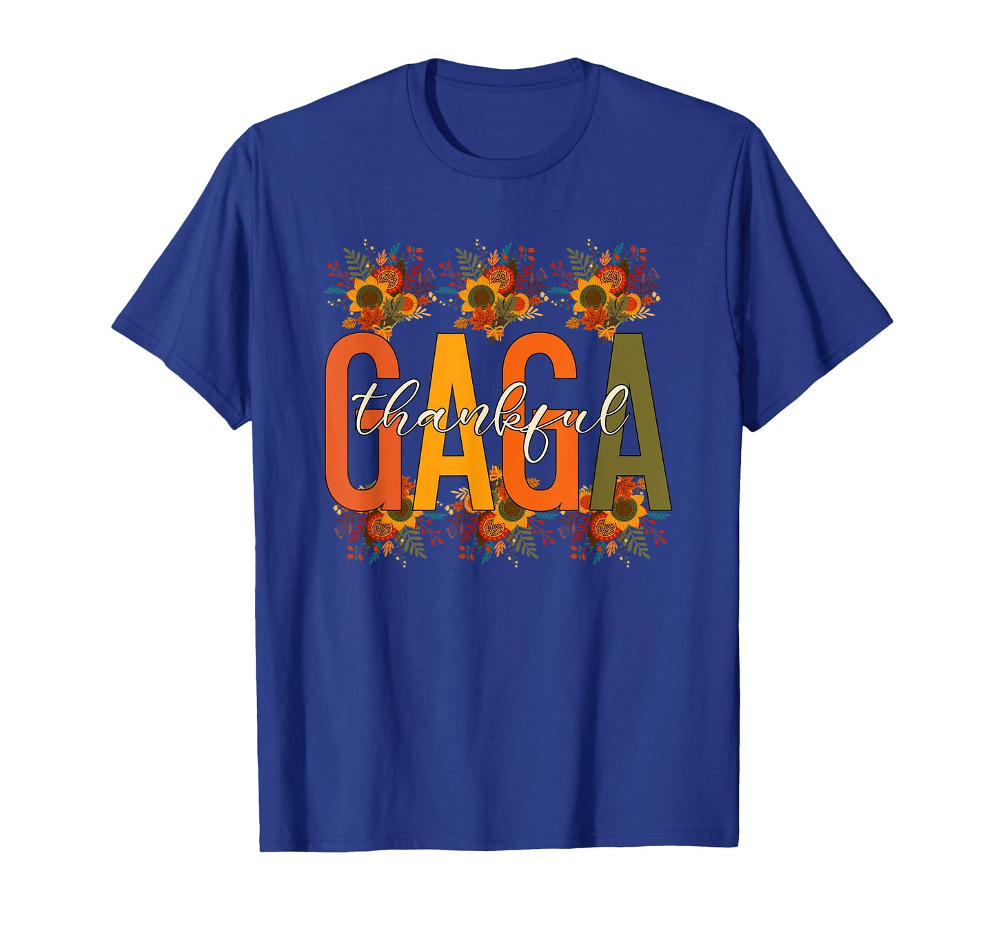 Floral Thankful Gaga Fall Leaves Autumn Thanksgiving T-Shirt