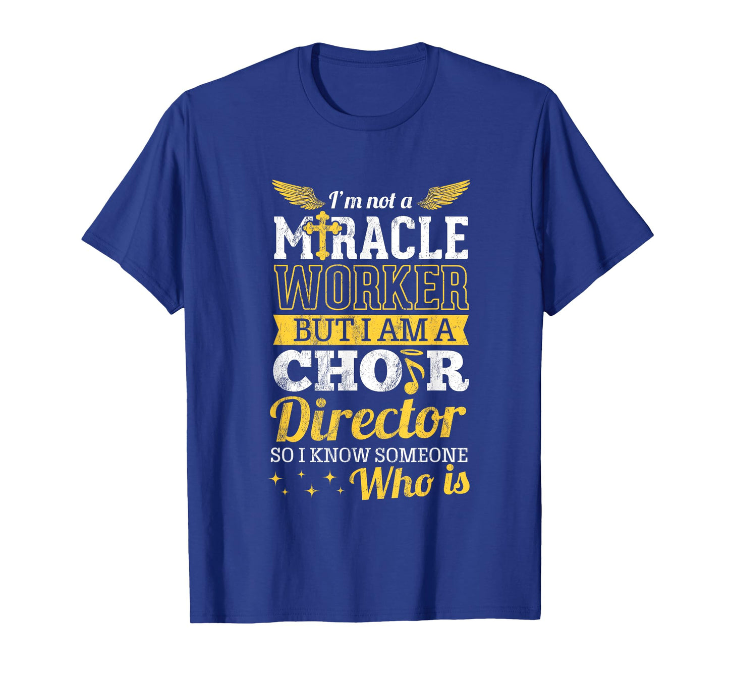 Funny Choir Director Appreciation Design Christian T-Shirt