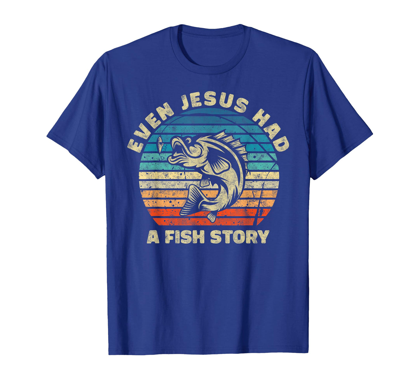 Even Jesus Has a Fish Story Christian Fisherman Funny Retro T-Shirt
