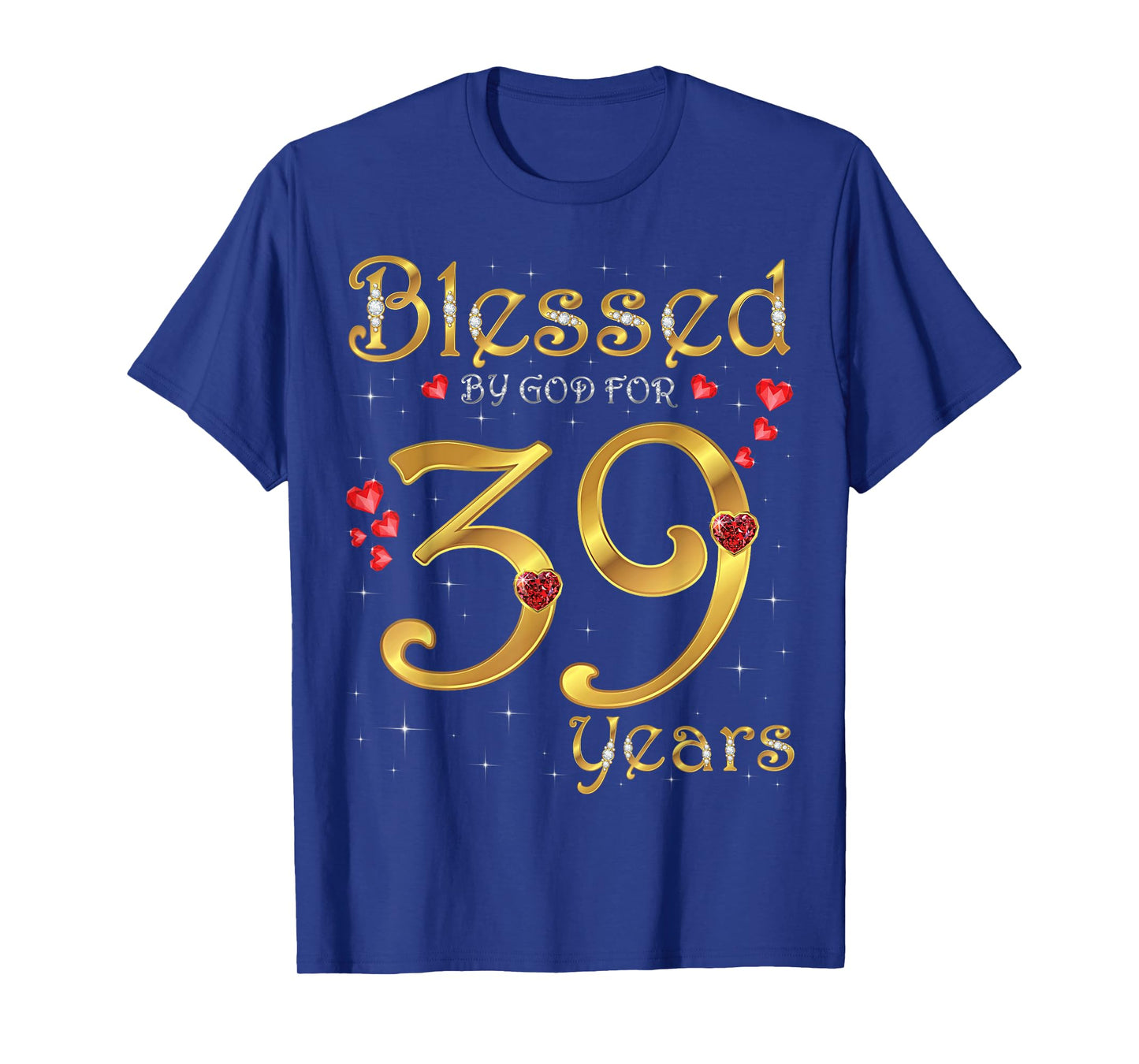 Blessed By God For 39 Years Old 39th Birthday Party Queen T-Shirt