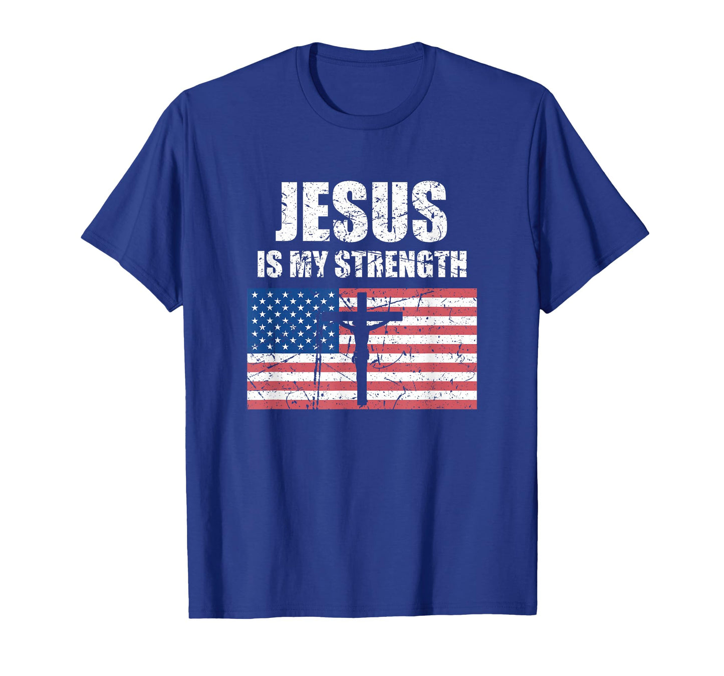 Jesus is My Strength USA Flag Christian Cross Art T-Shirt