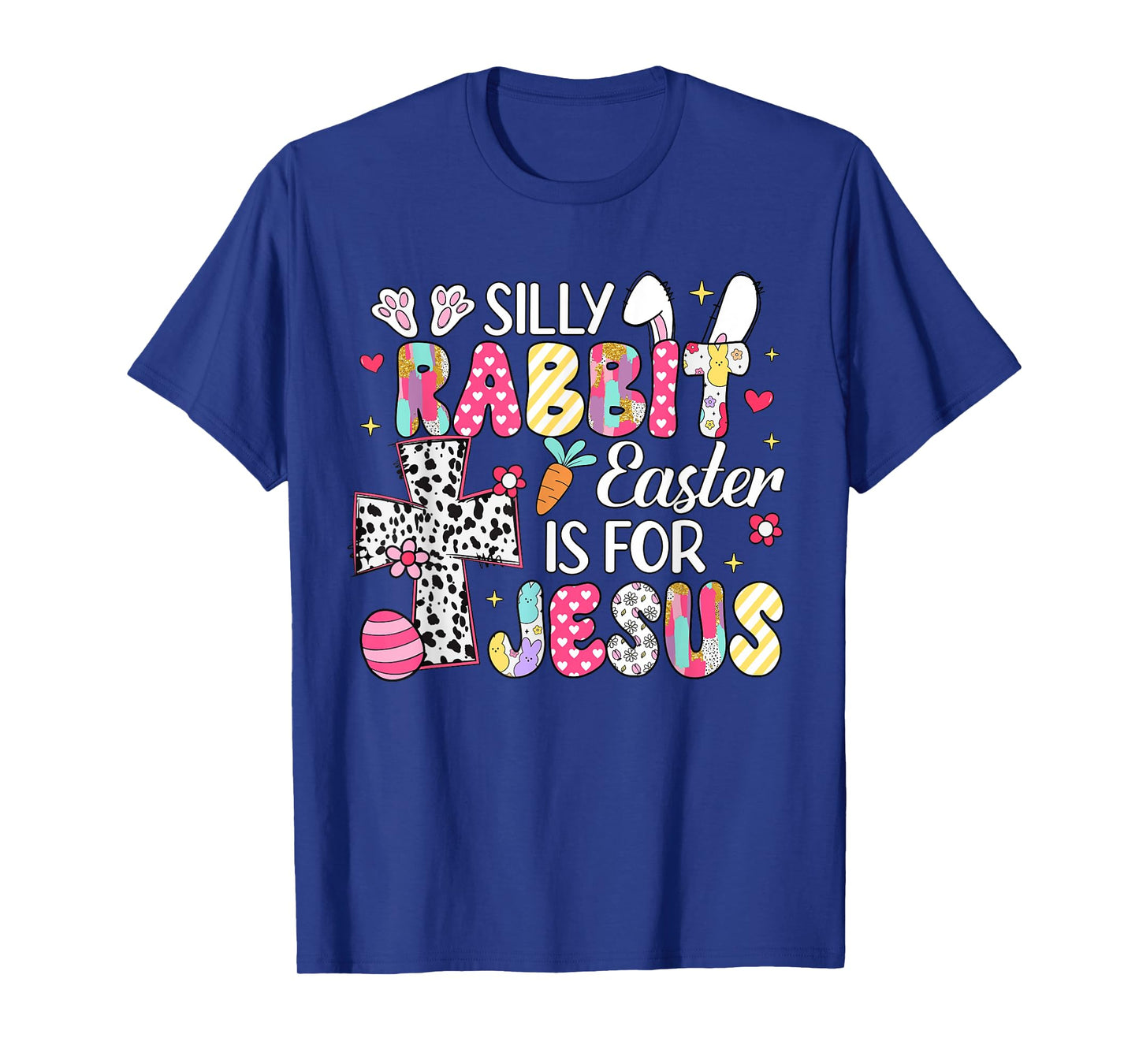 Silly Rabbit Easter Is For Jesus Religious Christian Easter T-Shirt