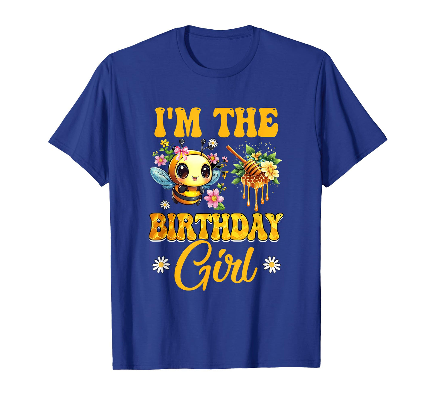 I'm The Birthday Girl Bee Family Birthday Party T-Shirt