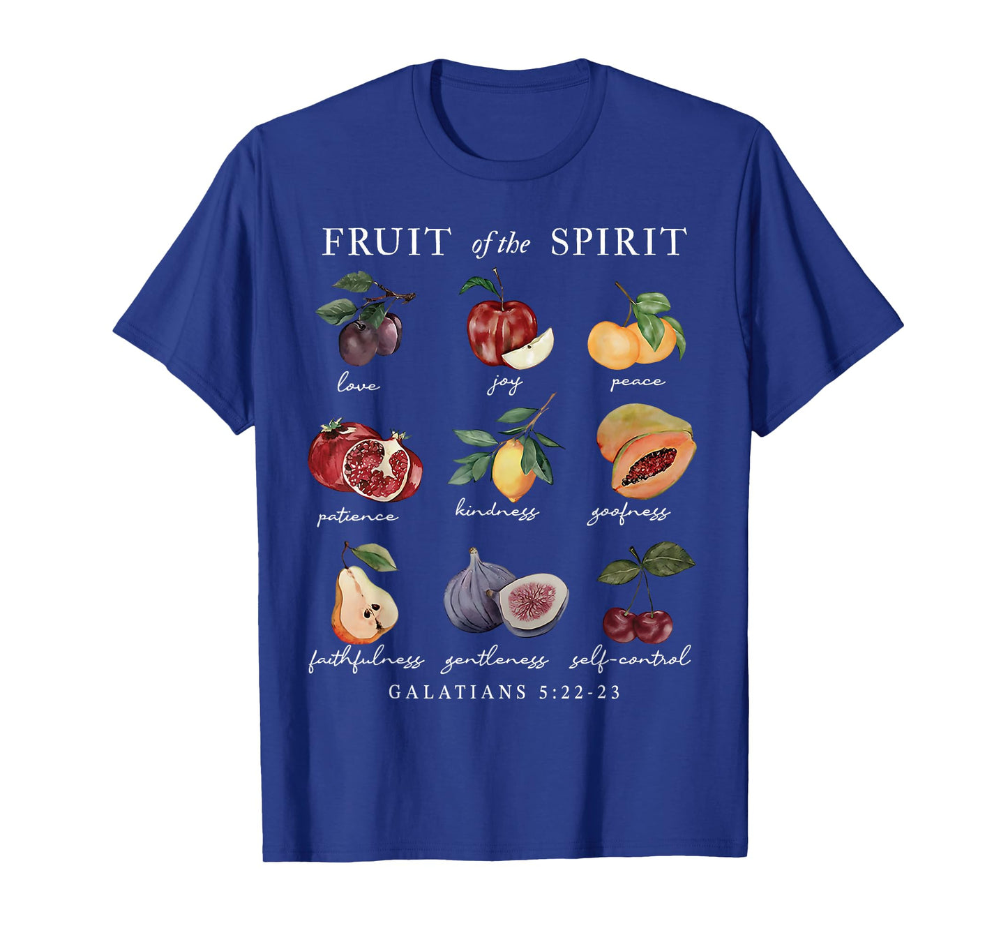 Fruits Of The Spirit Christian Bible Verse Galatians 5:22-23 T-Shirt