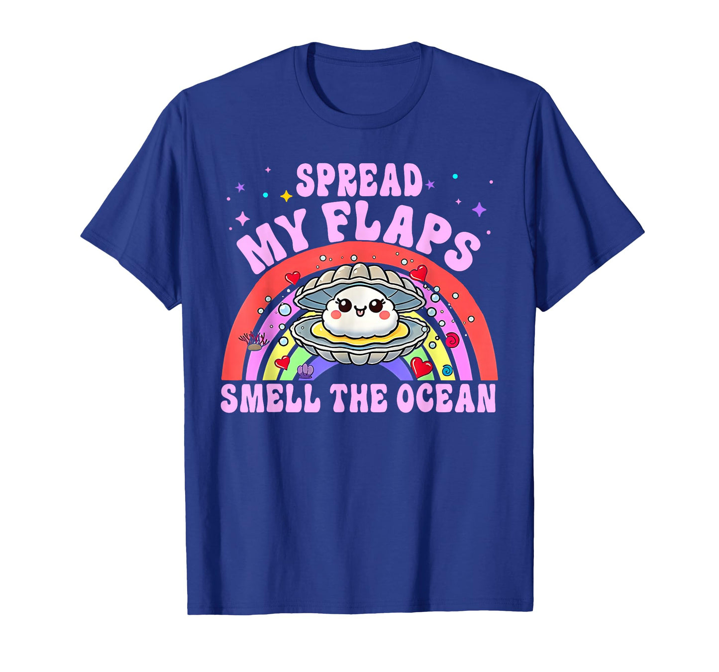 Spread My Flaps And Smell The Ocean Funny Meme Adult Humor T-Shirt