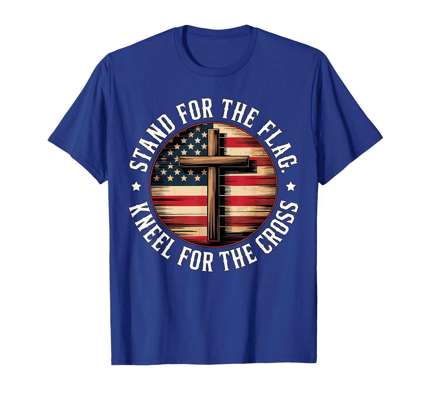 Christian Stand for The Flag Kneel for The Cross USA Faith T-Shirt