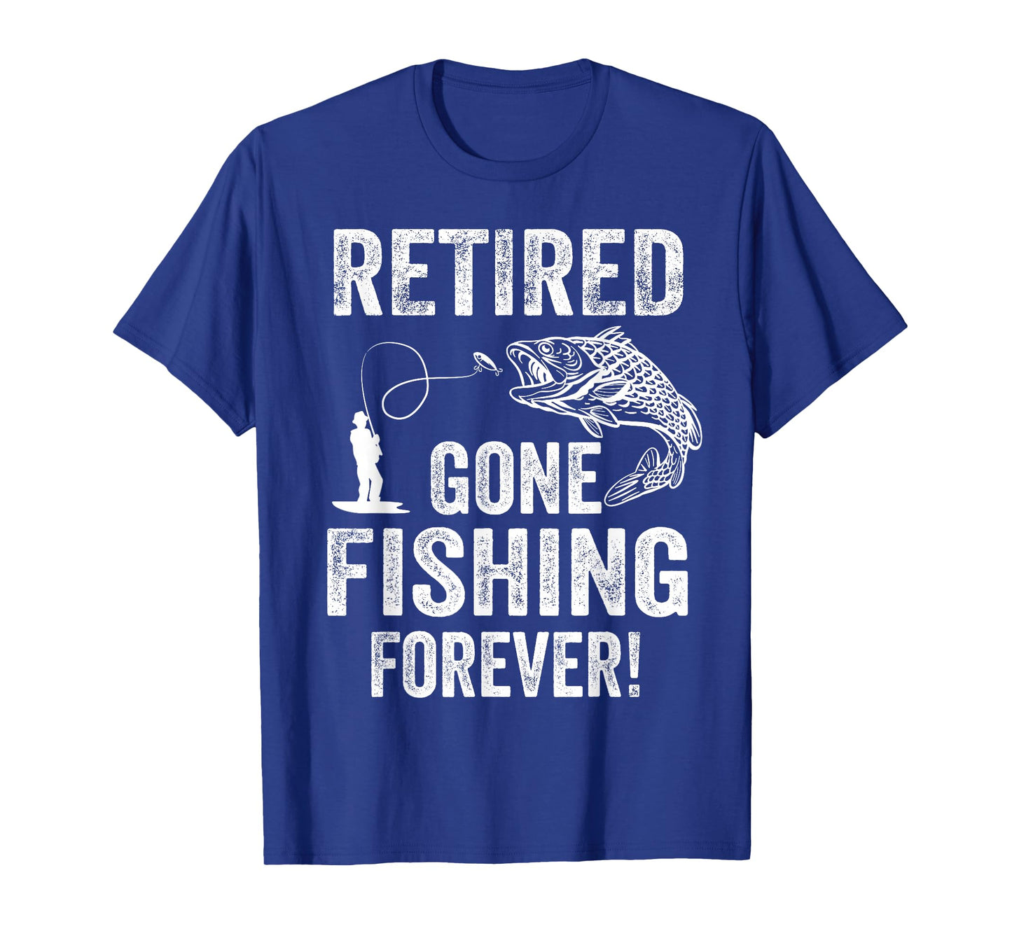 Humorous Retirement Gifts Fishing Quote Retired Gone Fishing Forever Retirement T-Shirt - Black, Small, Unisex, Short Sleeve, Crew Neck, Classic Fit, Polyester 100%, Distressed Modern Style, Imported