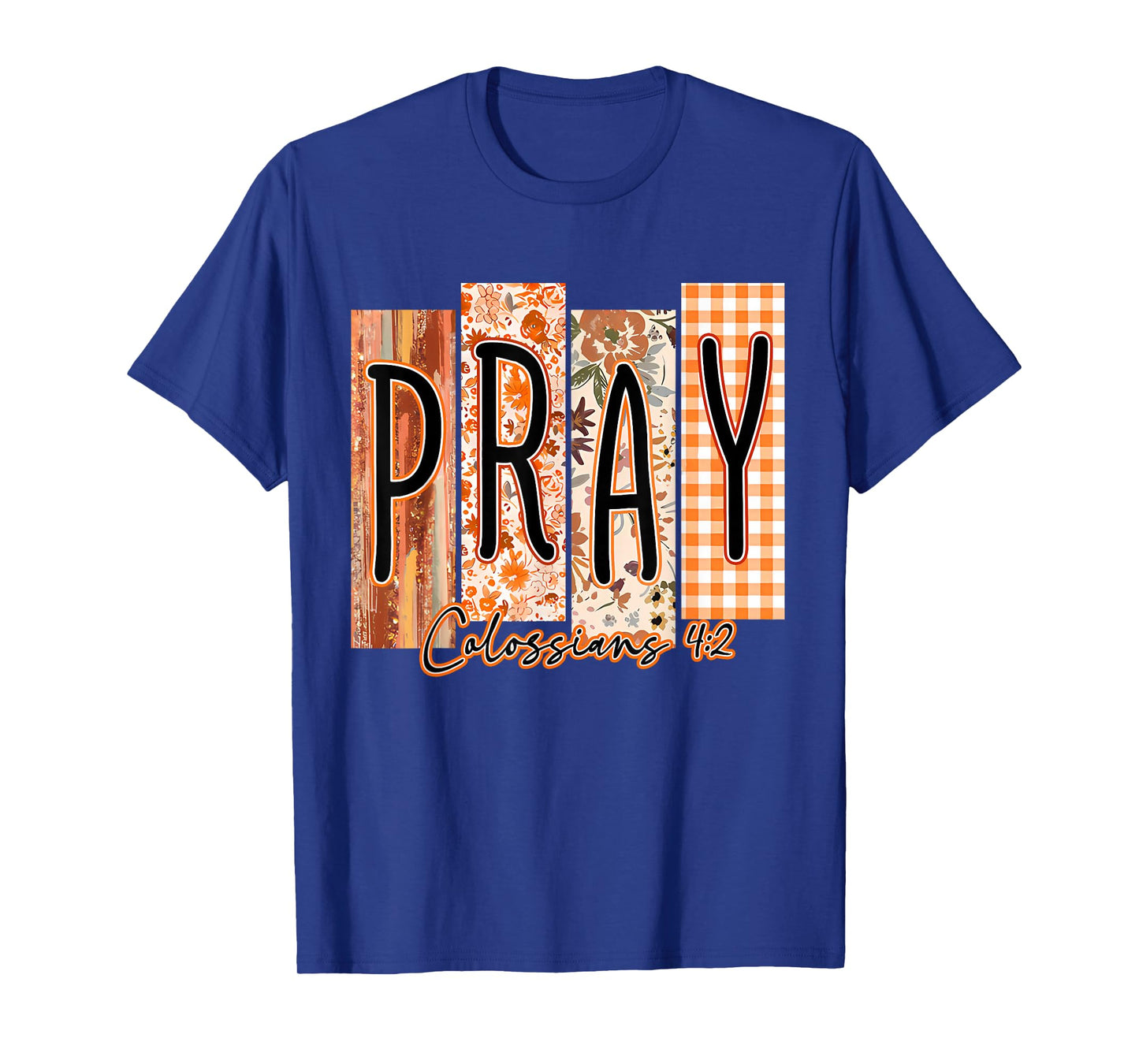 Pray Bible Verse Preppy Fall Christian Faith Pumpkin Spice T-Shirt