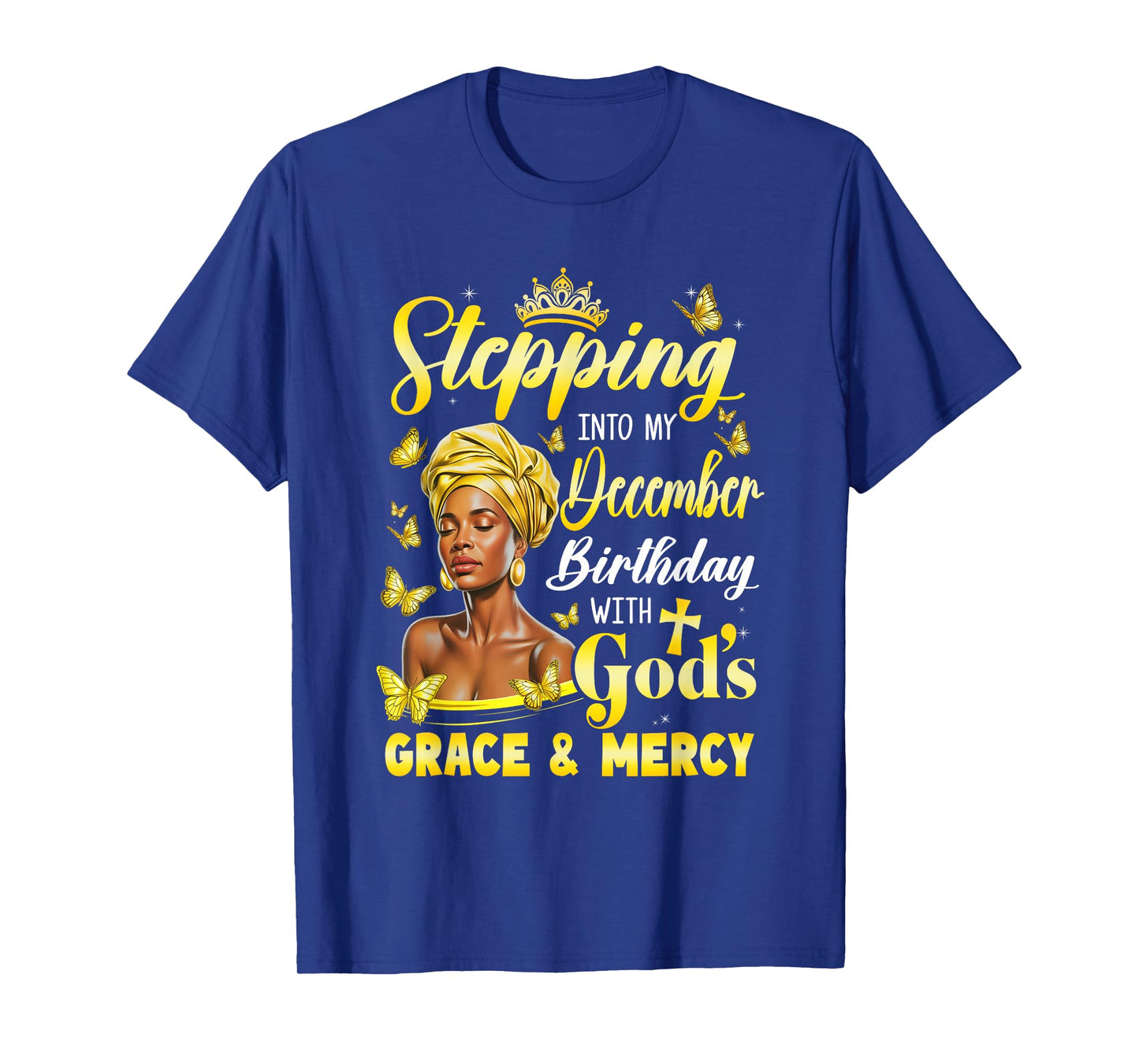 Stepping Into My December Birthday Afro Woman Religious Bday T-Shirt