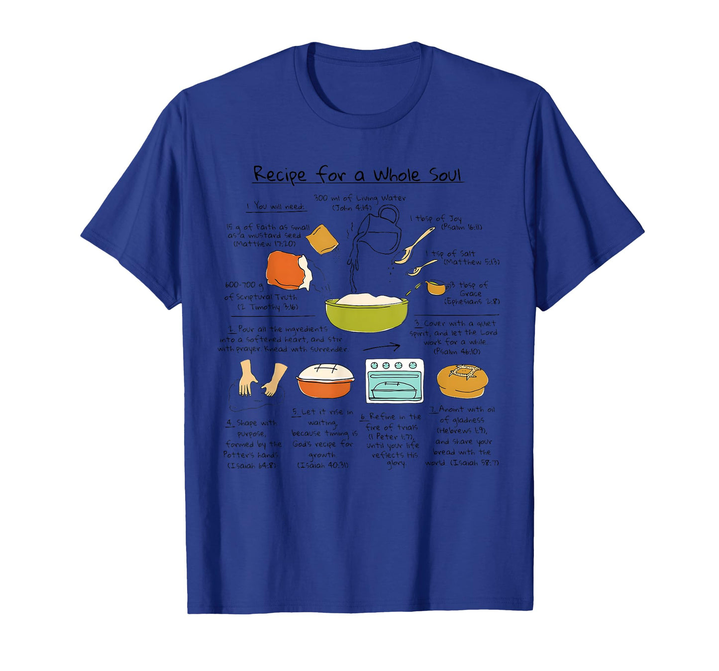 Recipe for a Whole Soul Jesus Bible Verse Tee T-Shirt
