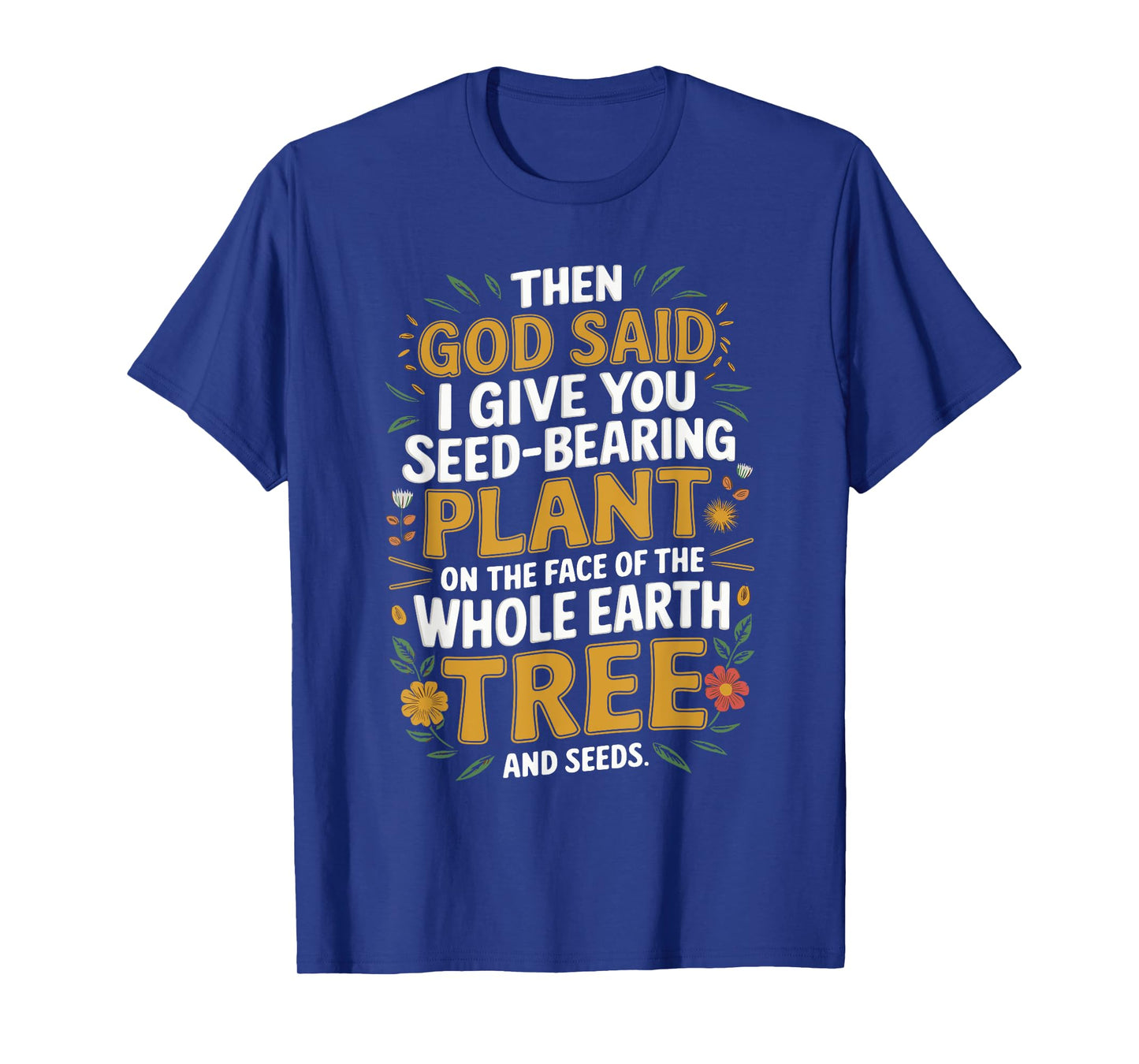 Genesis 1:29 Plant Based Diet Vegan Bible Verse T-Shirt