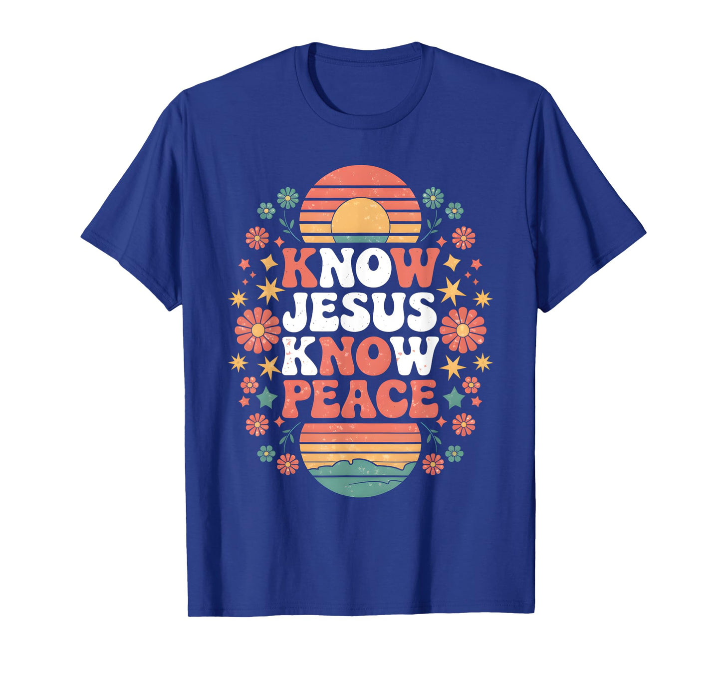 Know Jesus Know Peace Christian God Faith Men Women Kids T-Shirt