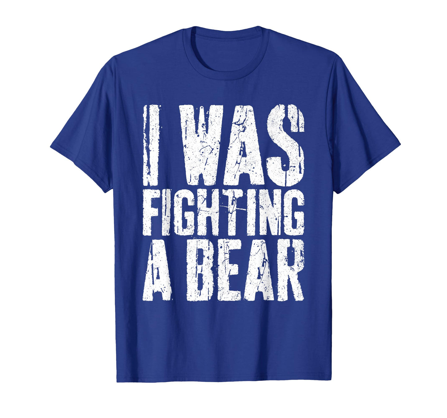 I Was Fighting A Bear Shirt Funny Surgery Get Well Soon T-Shirt