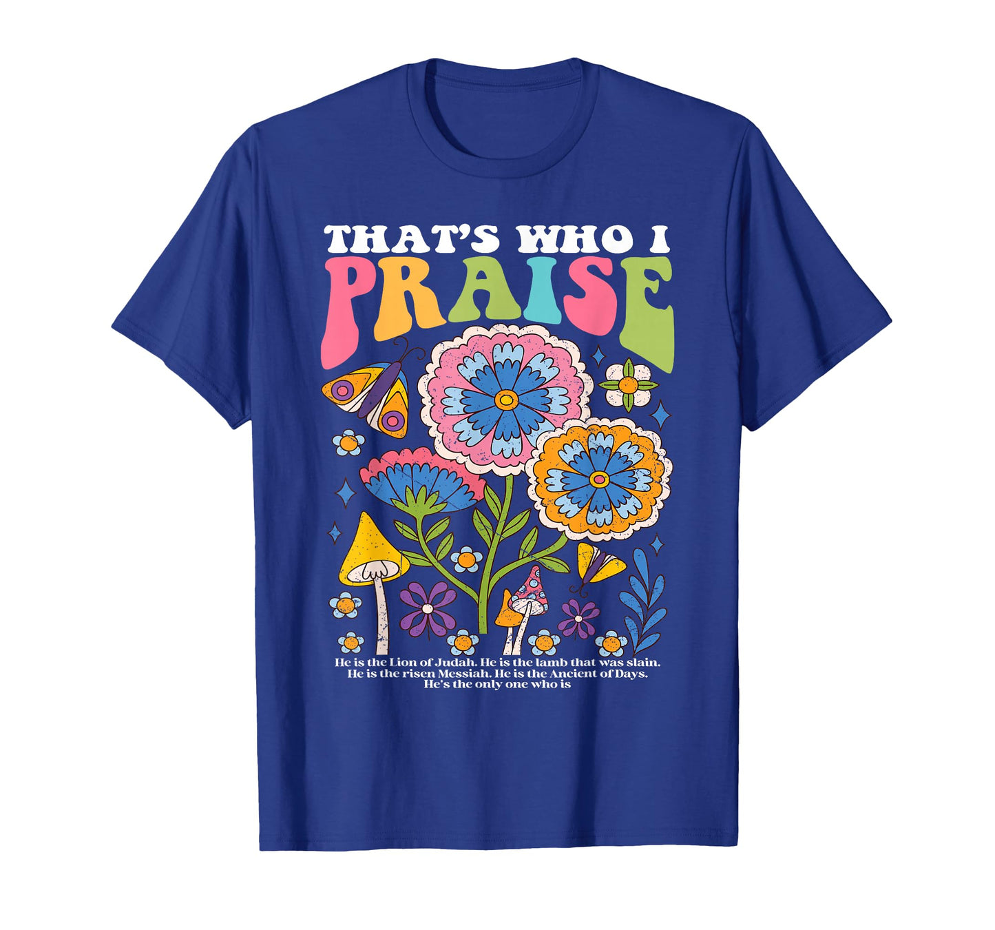 Brandon That's Who I Praise Jesus Christian Lake Merch T-Shirt