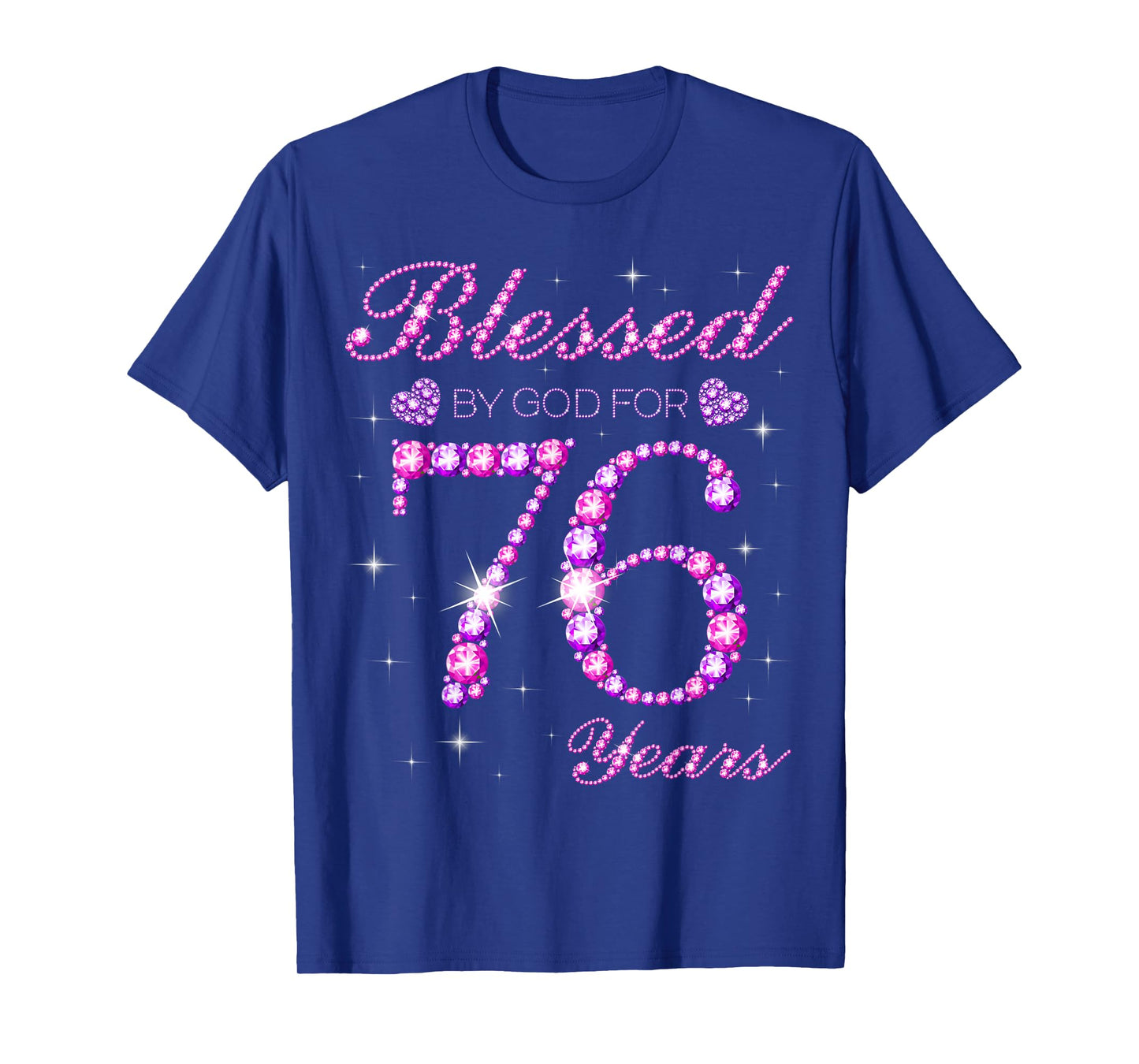 Blessed by God for 76 Years Old 76th Birthday Party T-Shirt