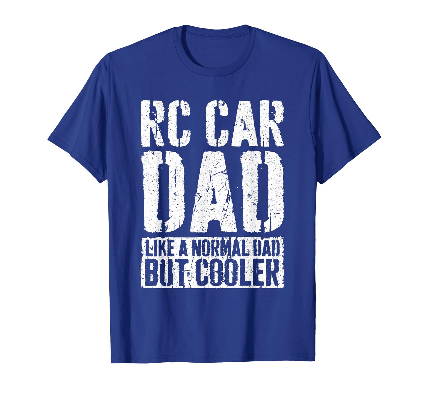 RC Car Dad Shirt Men Fathers Day RC Car Dad T-Shirt