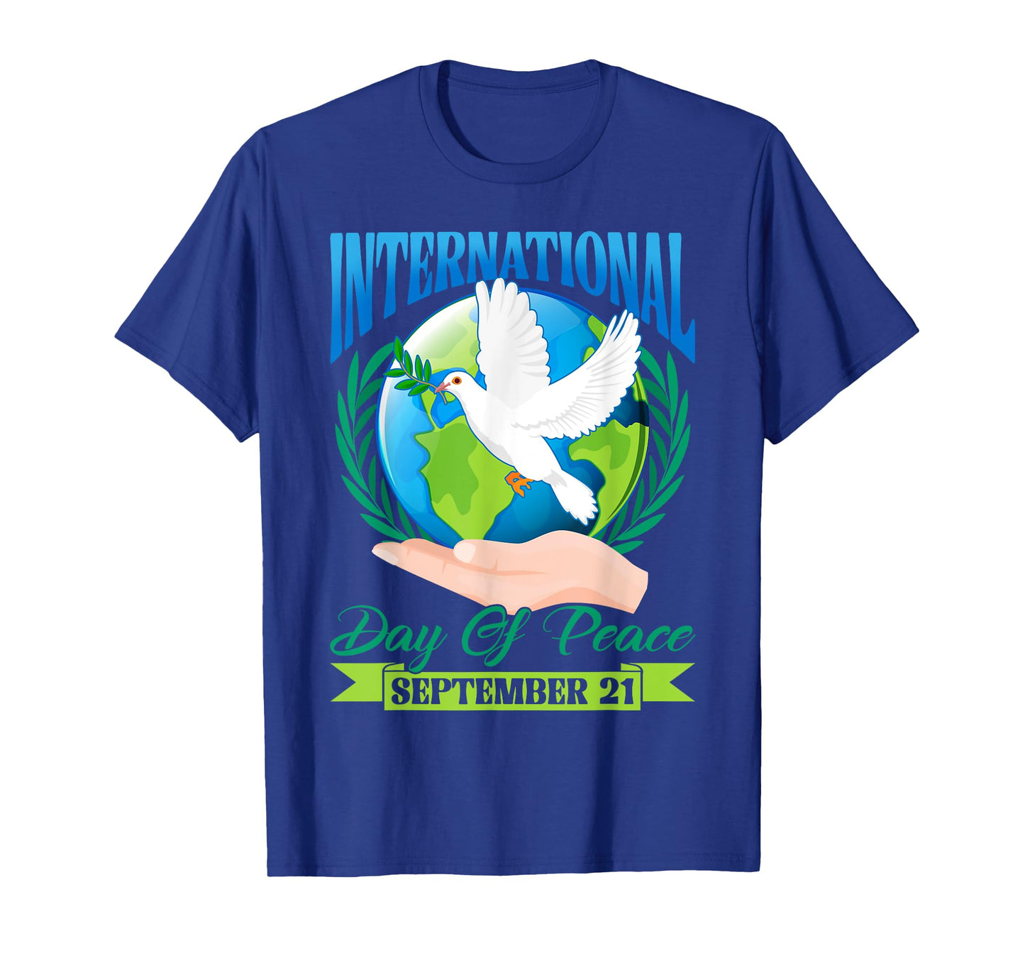 International Day of Peace World Peace Day Hand & Peace Bird T-Shirt
