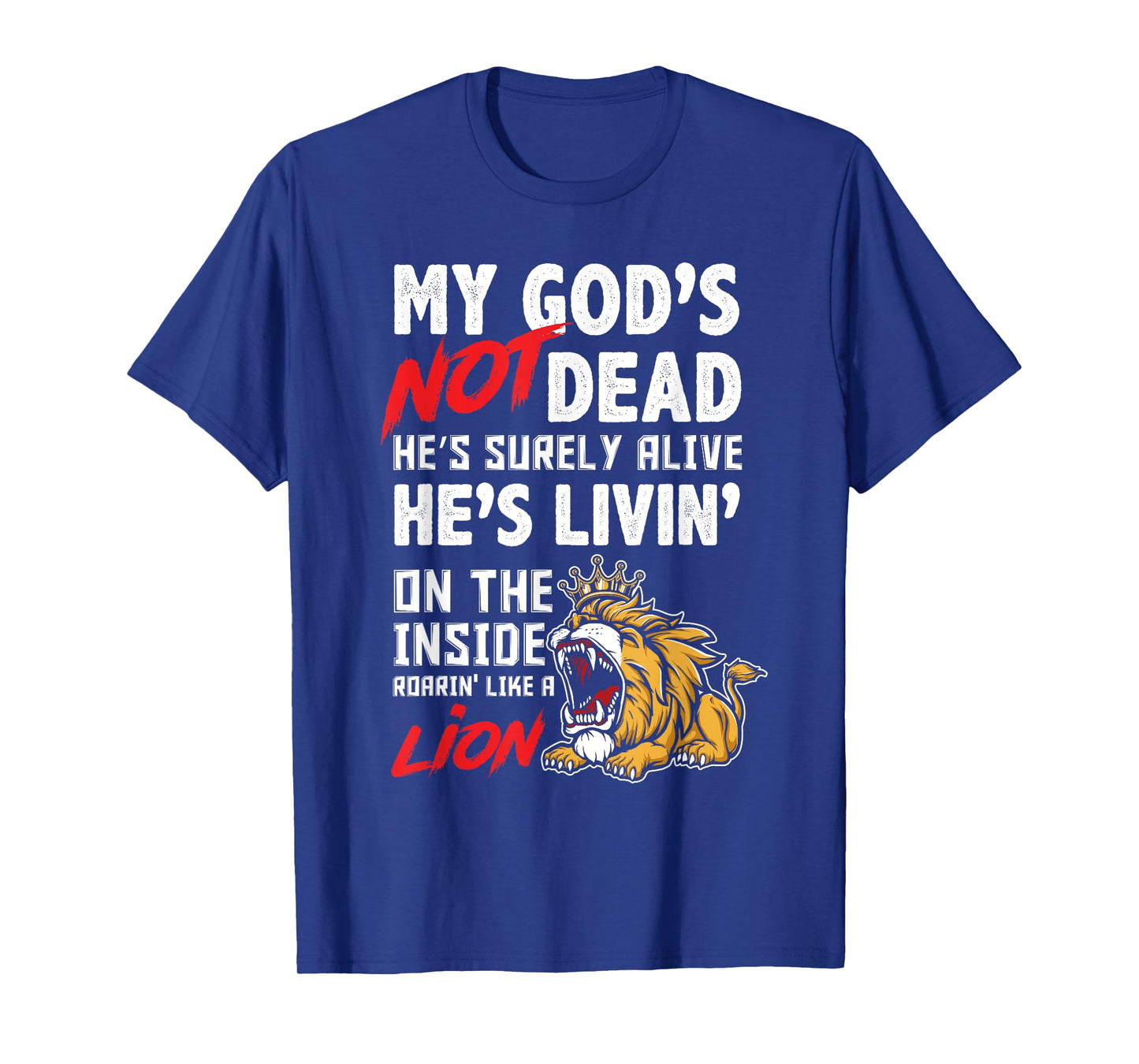 My God is Not Dead Lion Jesus Christ Christian Faith T-Shirt