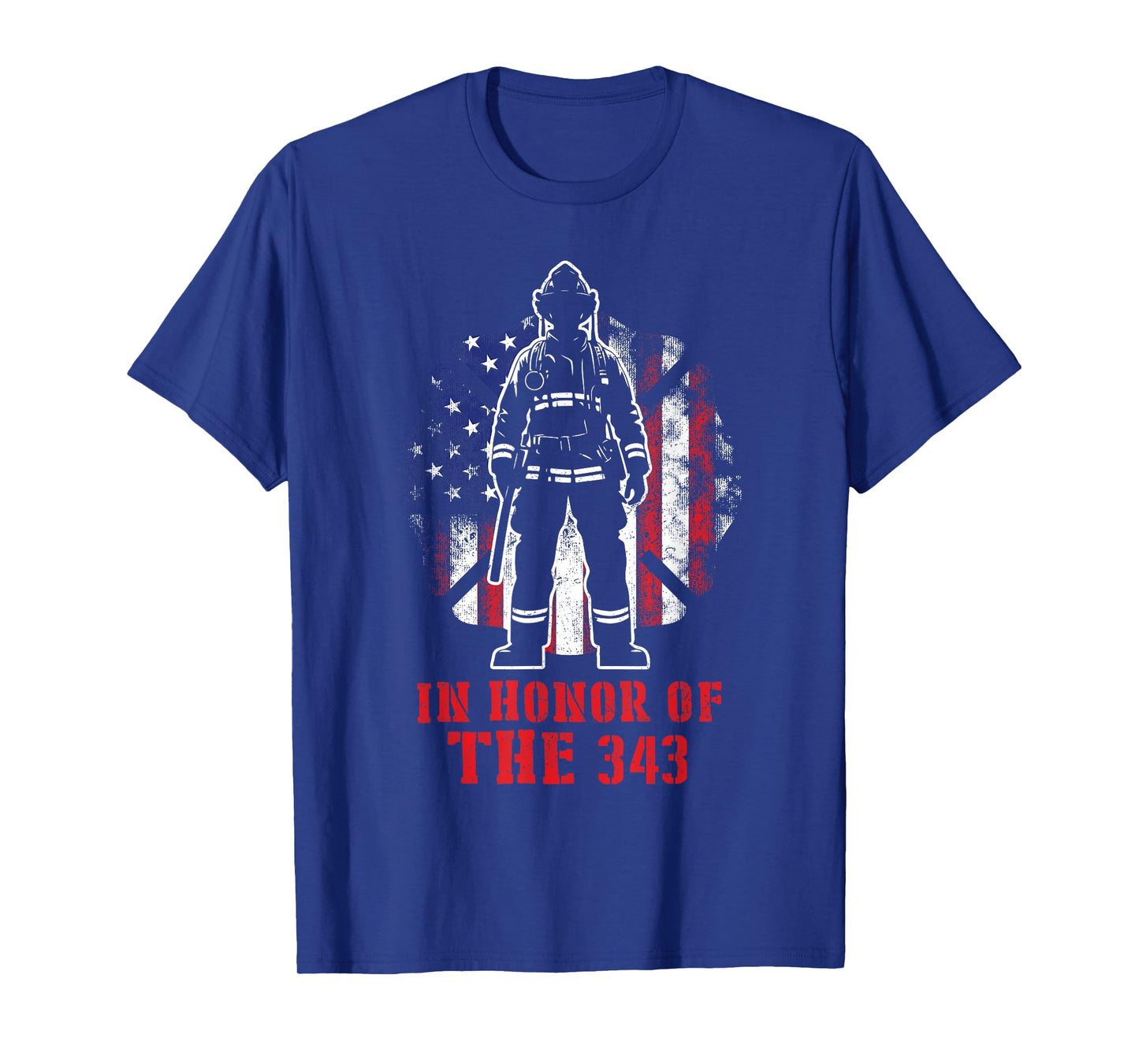 In Honor of The 343 Firefighter Fireman Firefighting Grunge T-Shirt
