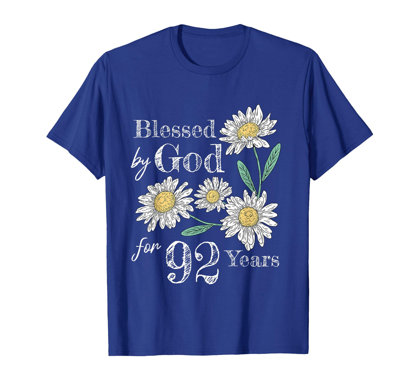 92nd Birthday Flower Decor Blessed By God For 92 Years Old T-Shirt