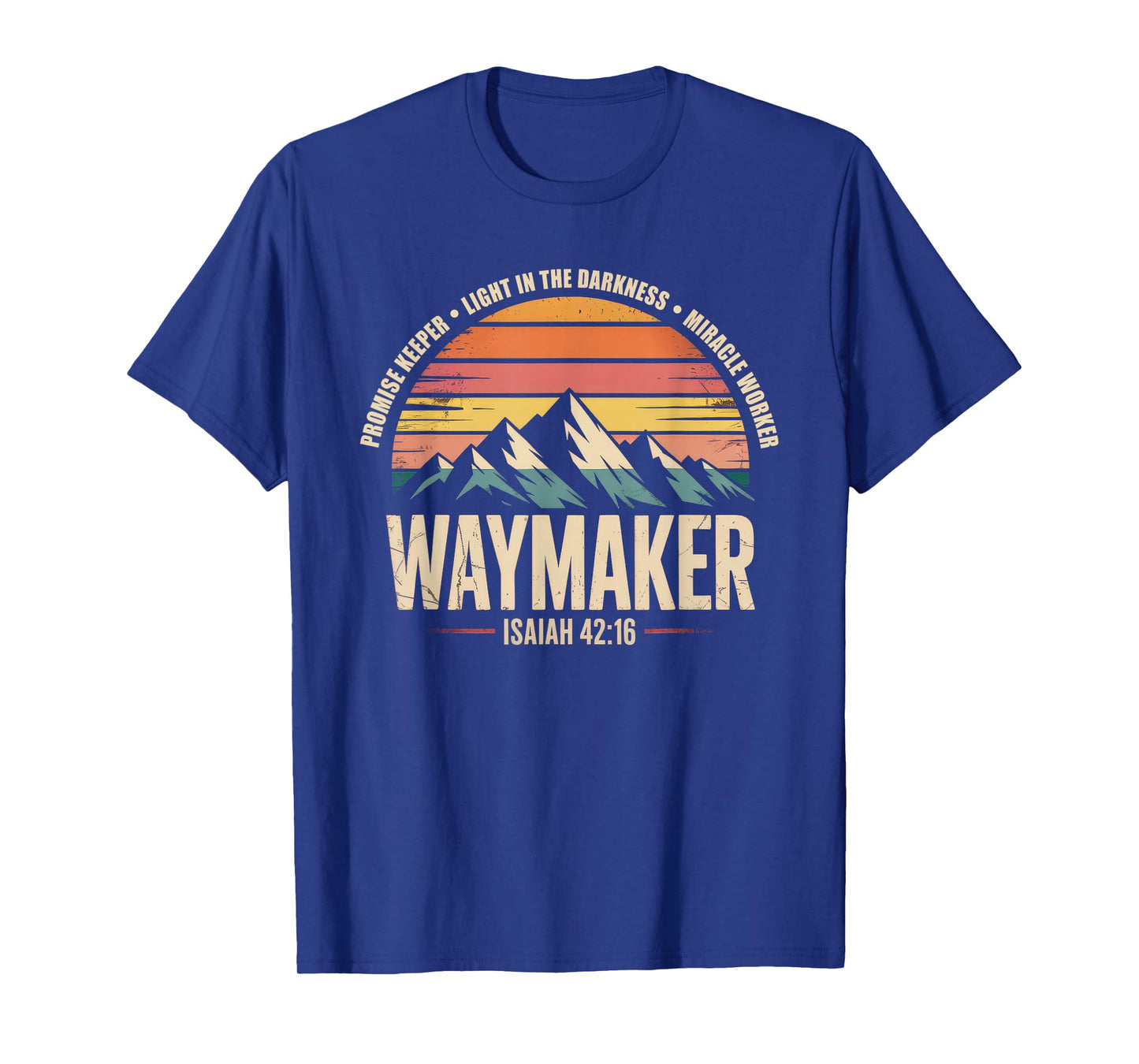 Waymaker Tshirt Promise Keeper Miracle Worker God Christian T-Shirt