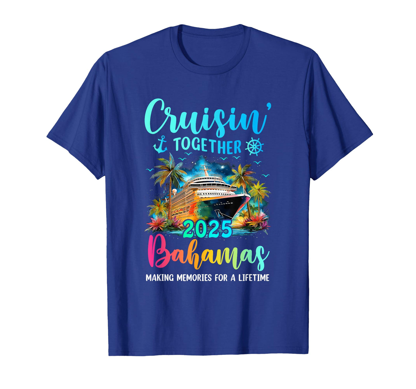 Cruisin' Together Bahamas 2025 Family Cruise Vacation T-Shirt