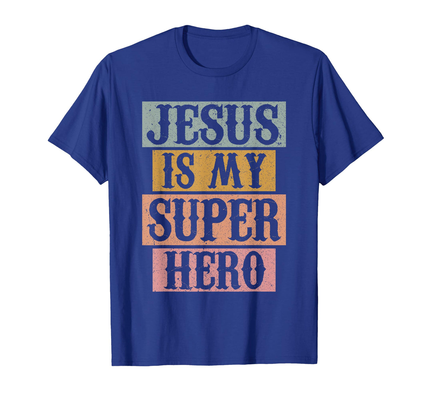 Jesus Is My Superhero Christian Religious T-Shirt