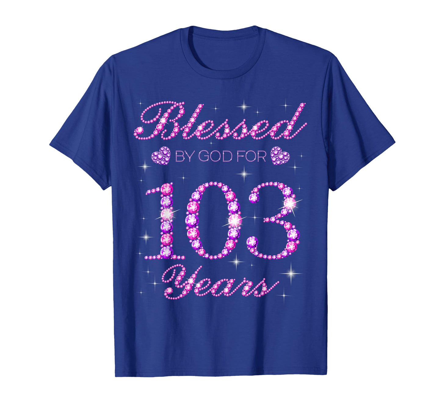 Blessed by God for 103 Years Old 103rd Birthday Party T-Shirt
