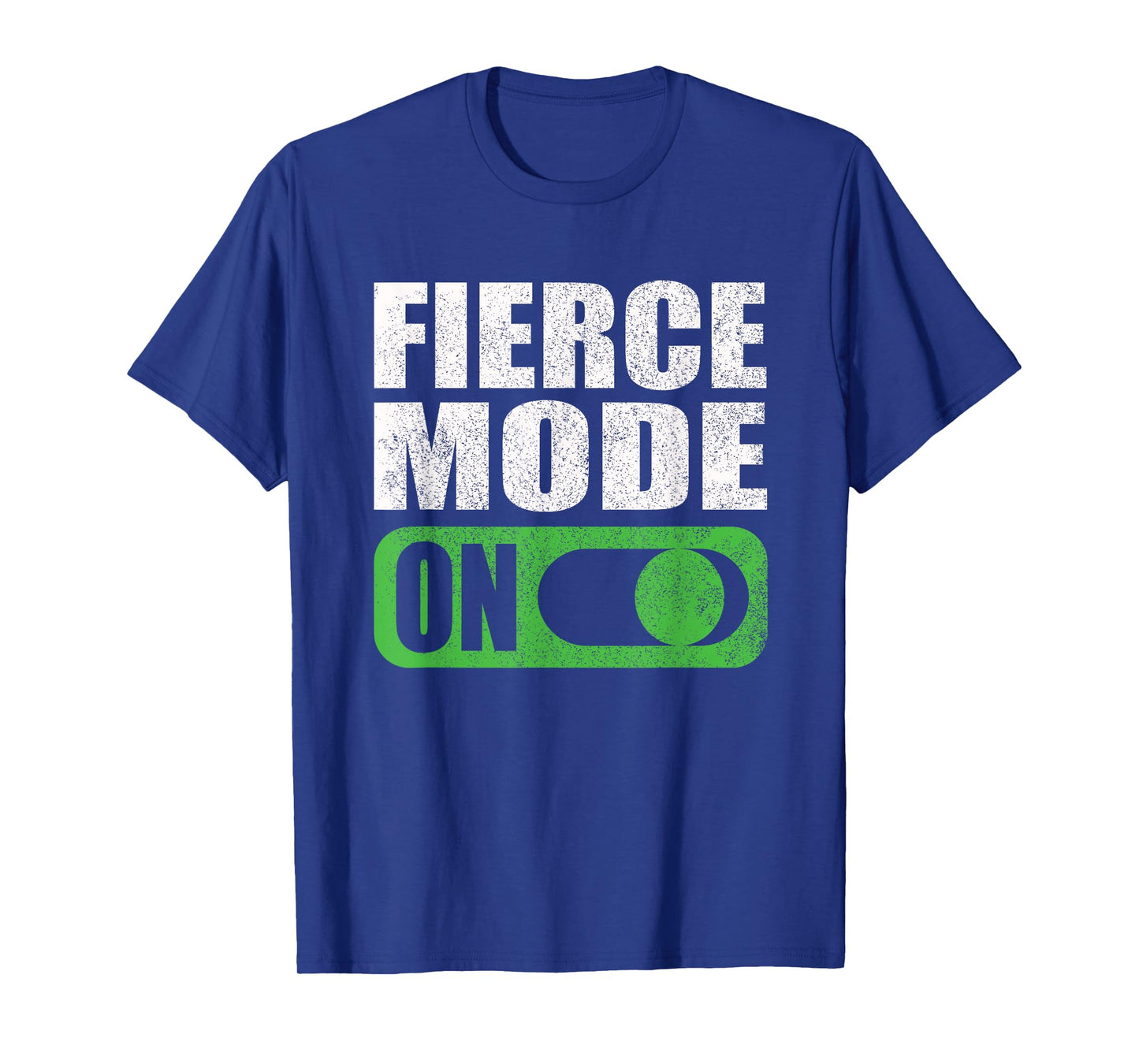 Activate Fierce Mode Gym Workout Motivation Quote Weightlift T-Shirt