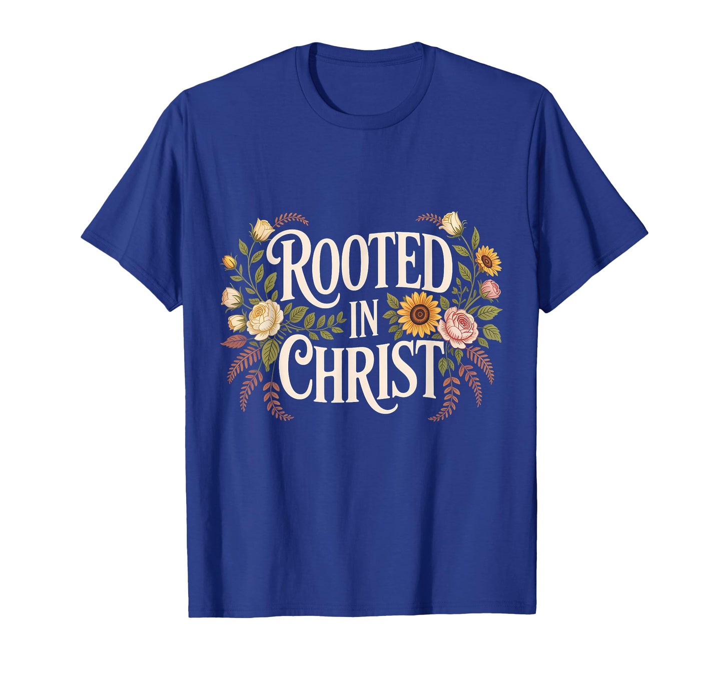 Rooted in Christ Jesus Christian Faith Cross T-Shirt
