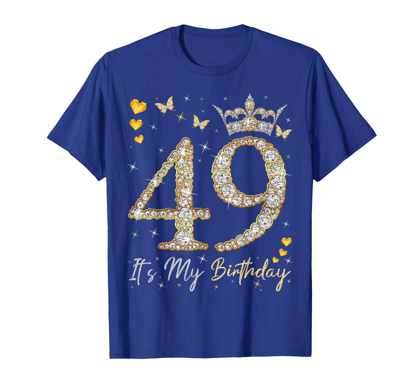 49 It's My Birthday, It's My 49th Birthday, 49 Years Old T-Shirt