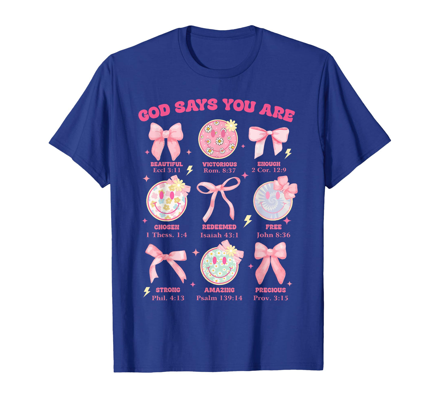 Funny God Says You Are Strong Loved Worthy Enough T-Shirt