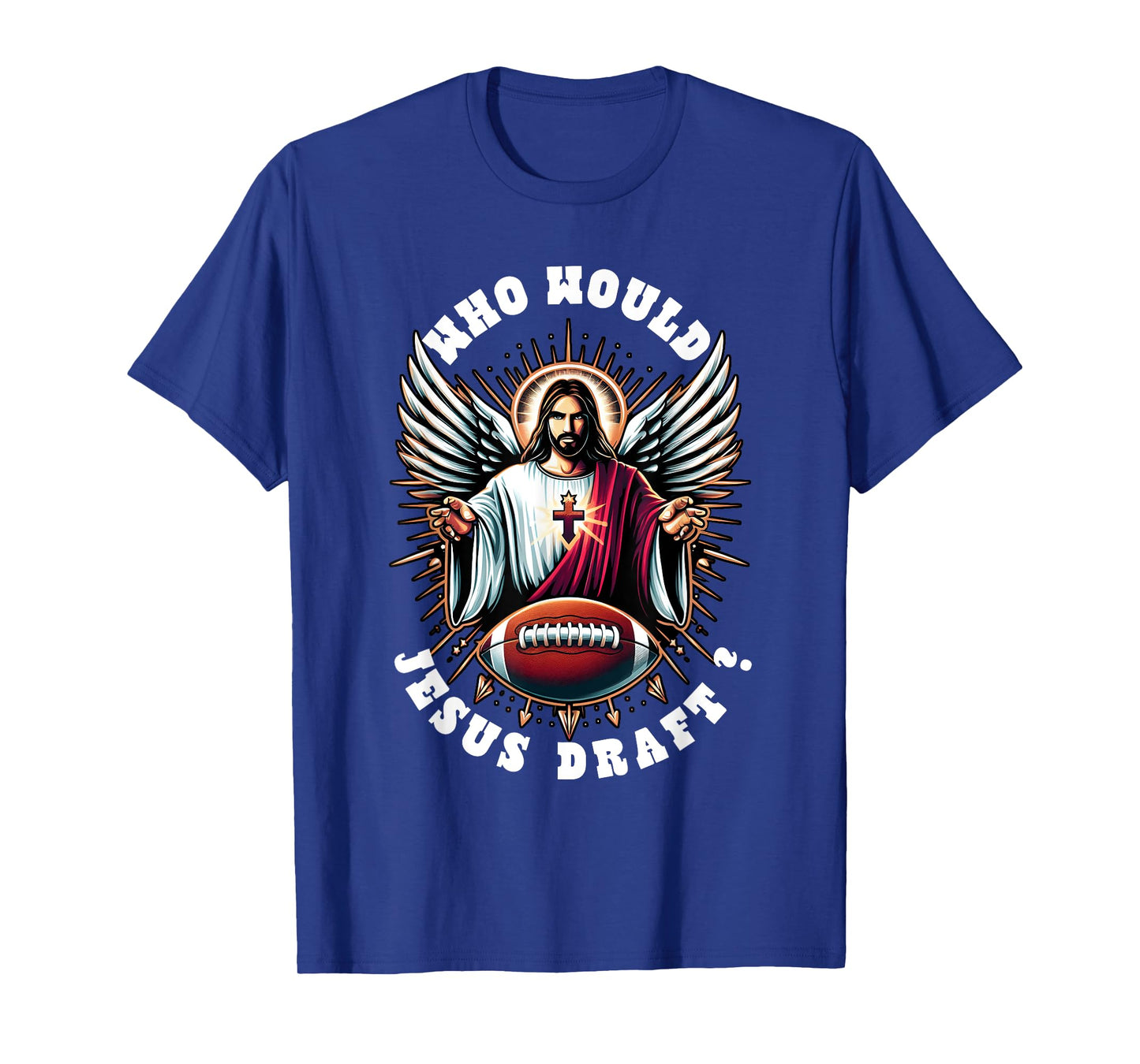 Who Would Jesus Draft Funny Fantasy Football Christian Sport T-Shirt