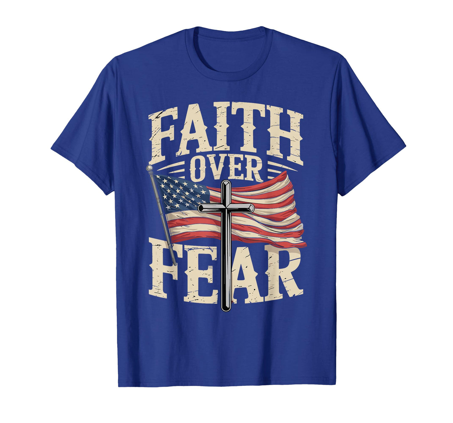Faith Over Fear American Flag Cross T-Shirt