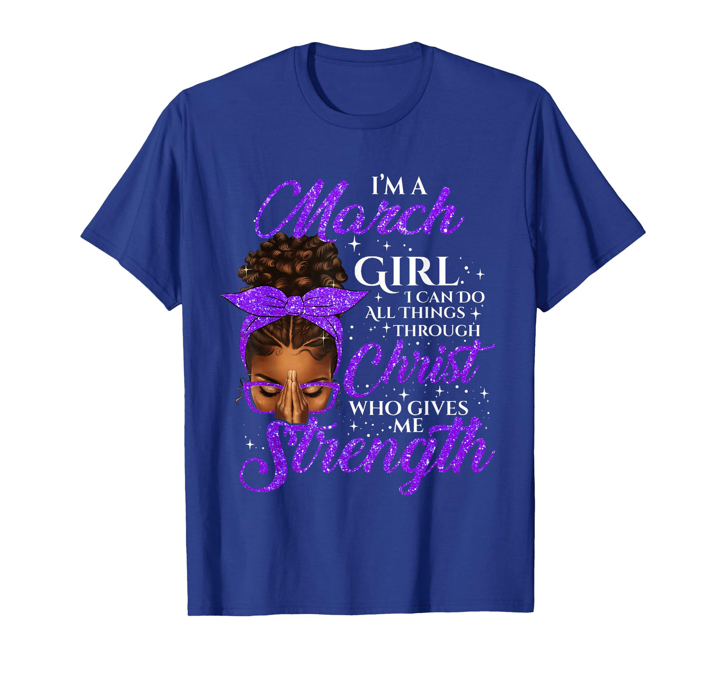 March Girl Birthday Black Women Afro Christian Saying T-Shirt
