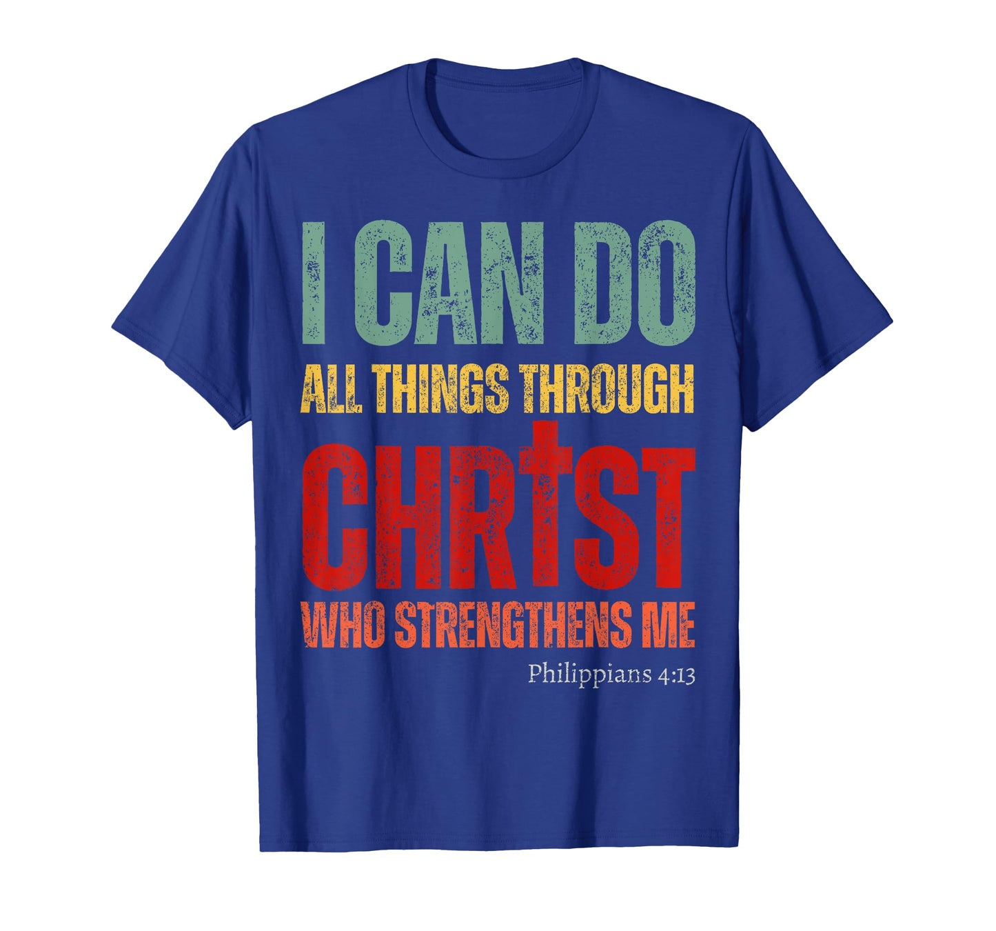 Vintage Christian I Can Do All Things Through Christ Faith T-Shirt