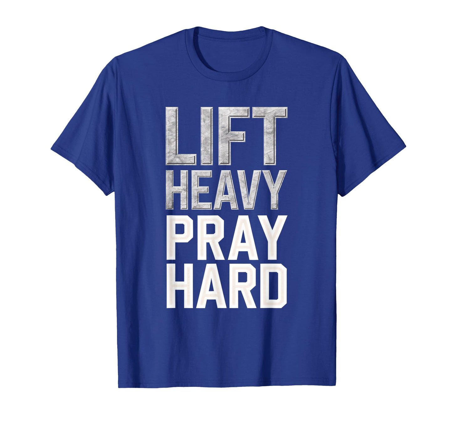 Lift Heavy Pray Hard Tshirt Gym Christian Gift Jesus Faith T-Shirt