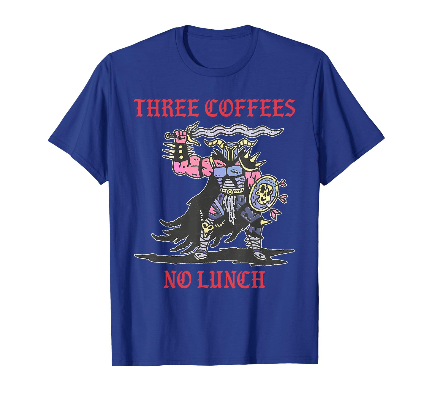 Three Coffees No Lunch Design T-Shirt