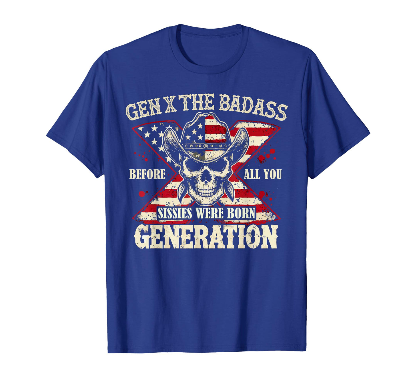 Gen X The Badass Generation Skull Retro Quote T-Shirt