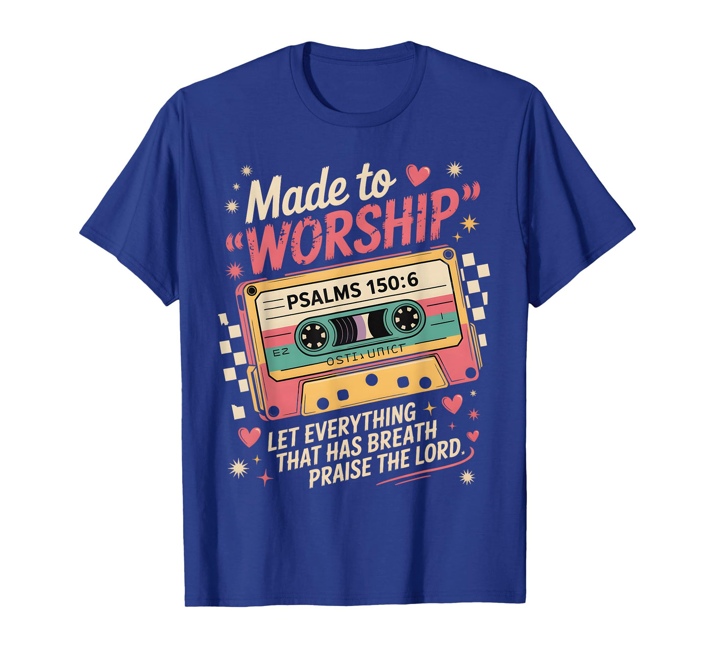 Retro Cassette Made to Worship Psalms 150:6 Christian Music T-Shirt