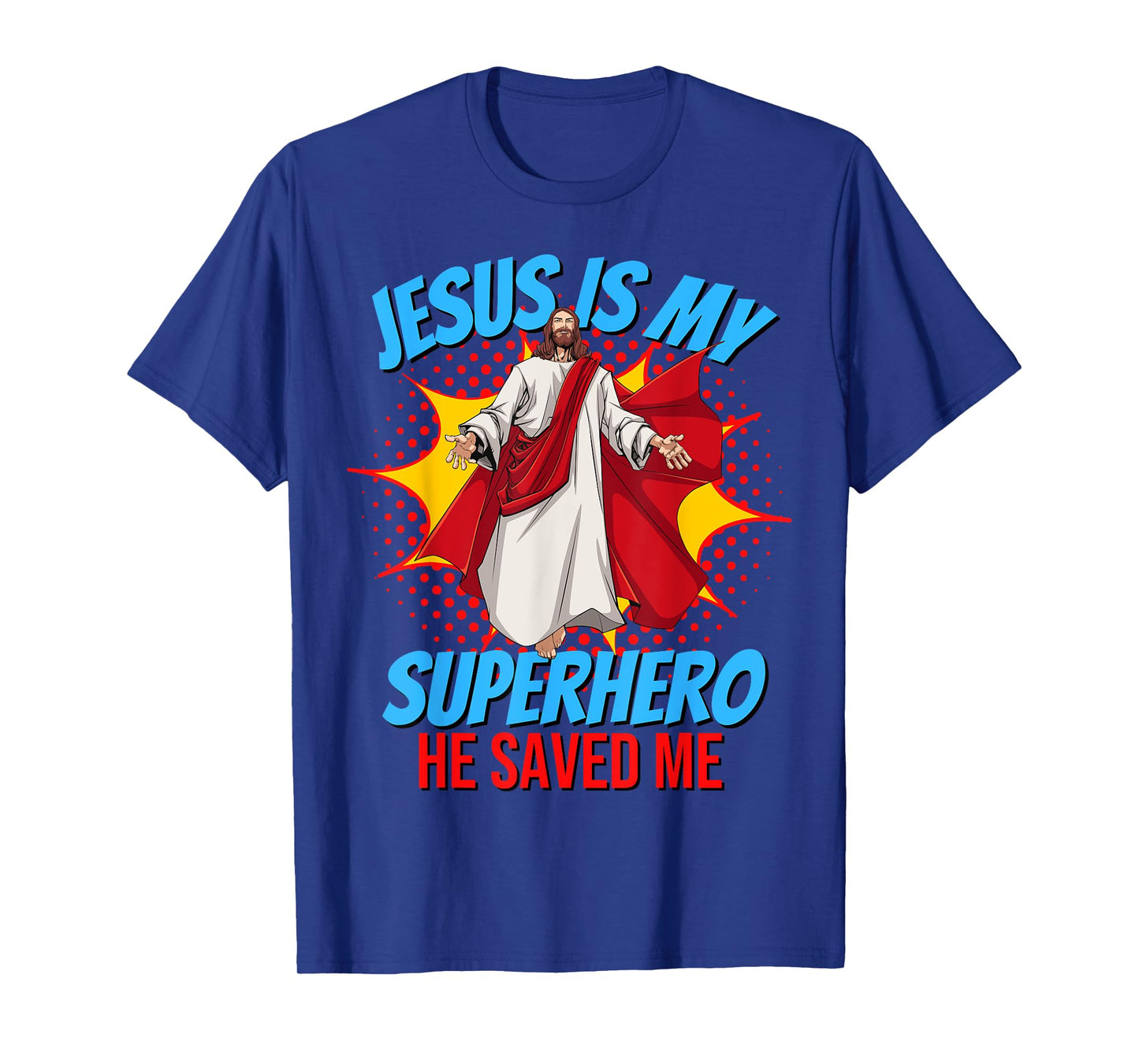 Jesus Is My Superhero Christian Faith God Savior Religious T-Shirt
