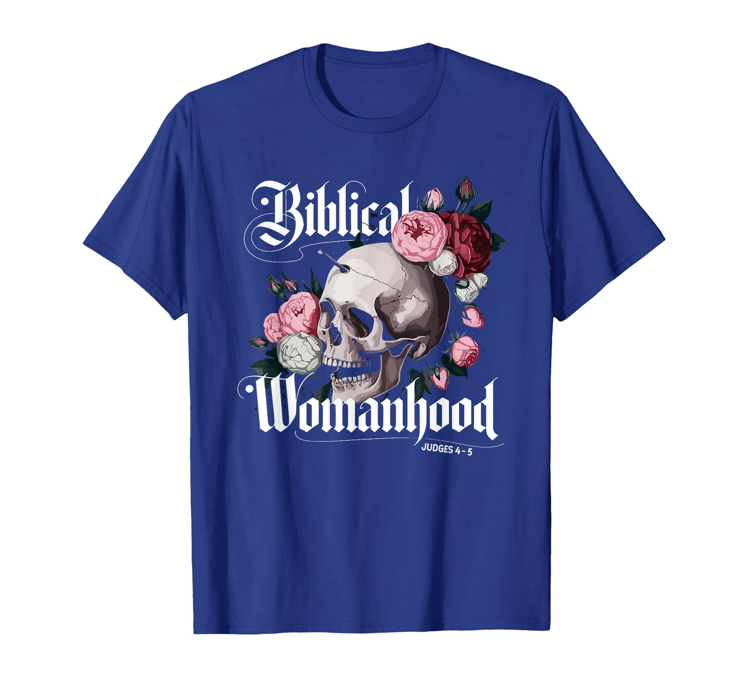 Biblical Religion Womanhood Deborah Judges 4-5 T-Shirt